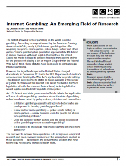 Internet Gambling: An Emerging Field of Research